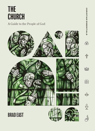 Book cover for The Church: A Guide to the People of God (Christian Essentials)