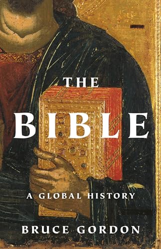 Book cover for The Bible: A Global History